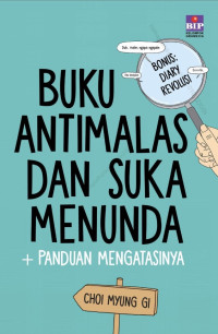 Image of Buku Anti Malas dan Suka Menunda + Panduan Mengatasinya